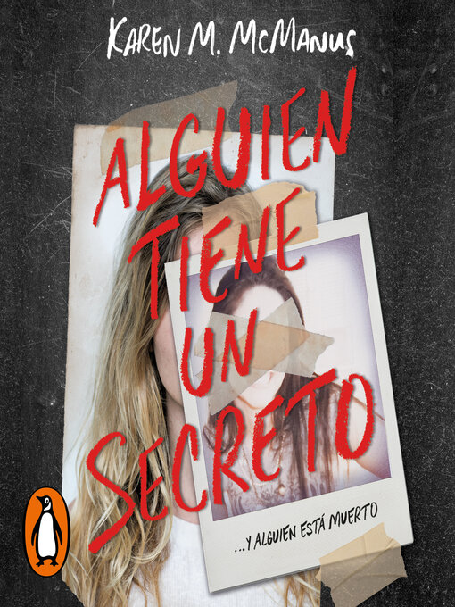 Title details for Alguien tiene un secreto by Karen M. McManus - Available